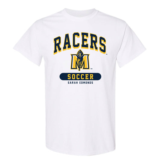 Murray State - NCAA Women's Soccer : Sarah Edmonds - Classic Fashion Shersey T-Shirt