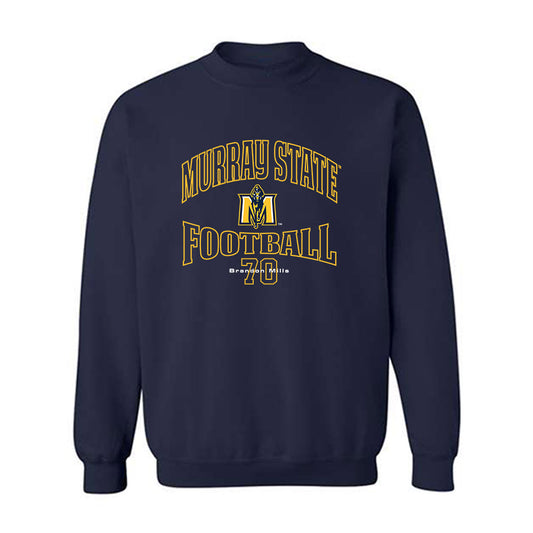 Murray State - NCAA Football : Brandon Mills - Classic Fashion Shersey Crewneck Sweatshirt-0