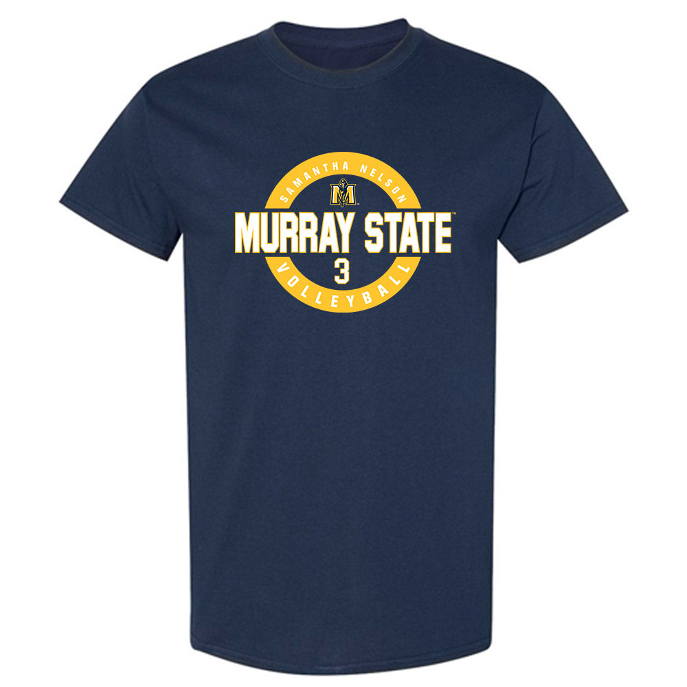 Murray State - NCAA Women's Volleyball : Samantha Nelson - Classic Fashion Shersey T-Shirt-0