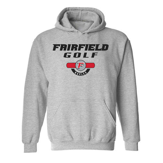 Fairfield - NCAA Men's Golf : Anthony Naples - Classic Fashion Shersey Hooded Sweatshirt-0