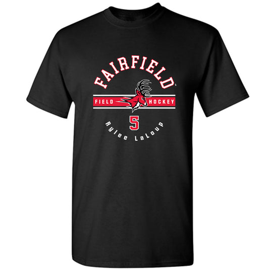 Fairfield - NCAA Women's Field Hockey : Rylee LaLoup - Classic Fashion Shersey T-Shirt