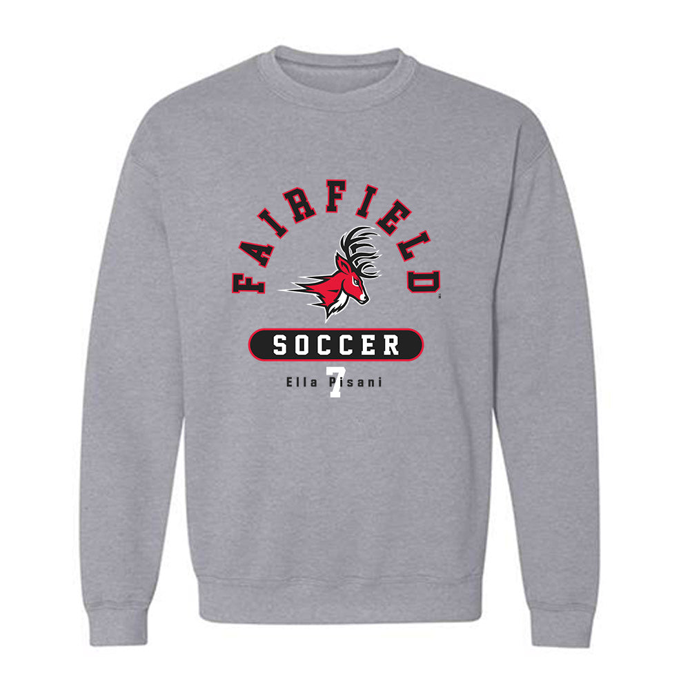 Fairfield - NCAA Women's Soccer : Ella Pisani - Classic Fashion Shersey Crewneck Sweatshirt