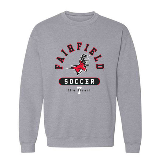 Fairfield - NCAA Women's Soccer : Ella Pisani - Classic Fashion Shersey Crewneck Sweatshirt