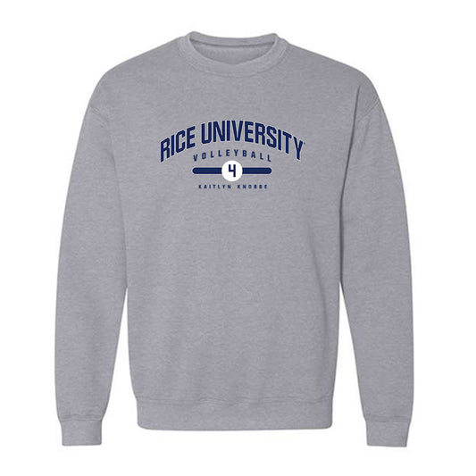 Rice - NCAA Women's Volleyball : kaitlyn knobbe - Classic Fashion Shersey Crewneck Sweatshirt