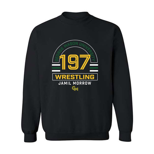 GMU - NCAA Wrestling : Jamil Morrow - Classic Fashion Shersey Crewneck Sweatshirt-0