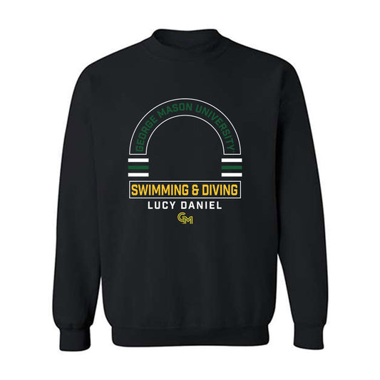 GMU - NCAA Women's Swimming & Diving : Lucy Daniel - Classic Fashion Shersey Crewneck Sweatshirt-0