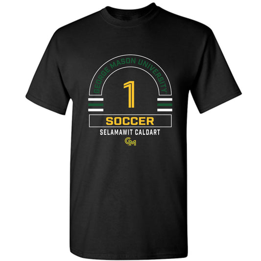 GMU - NCAA Women's Soccer : Selamawit Caldart - Classic Fashion Shersey T-Shirt-0