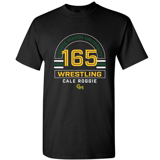 GMU - NCAA Wrestling : Cale Roggie - Classic Fashion Shersey T-Shirt-0