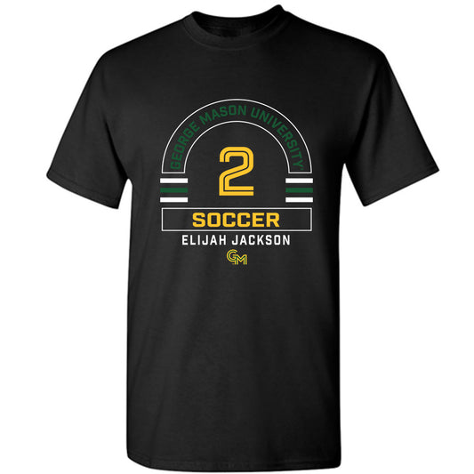 GMU - NCAA Men's Soccer : Elijah Jackson - Classic Fashion Shersey T-Shirt-0