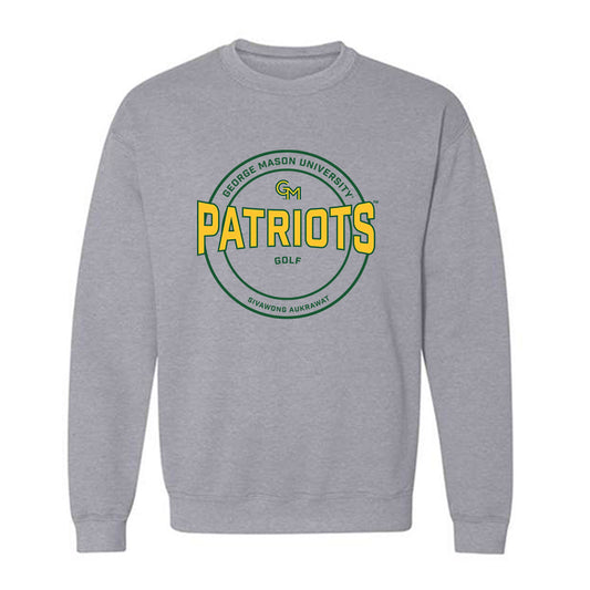 GMU - NCAA Men's Golf : Sivawong Aukrawat - Classic Fashion Shersey Crewneck Sweatshirt-0