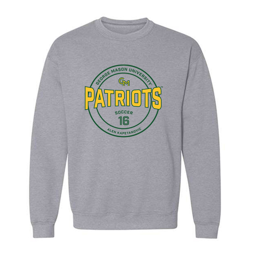 GMU - NCAA Men's Soccer : Alen Kapetanovic - Classic Fashion Shersey Crewneck Sweatshirt-0