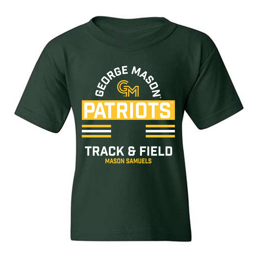 GMU - NCAA Men's Track & Field : Mason Samuels - Classic Fashion Shersey Youth T-Shirt-0