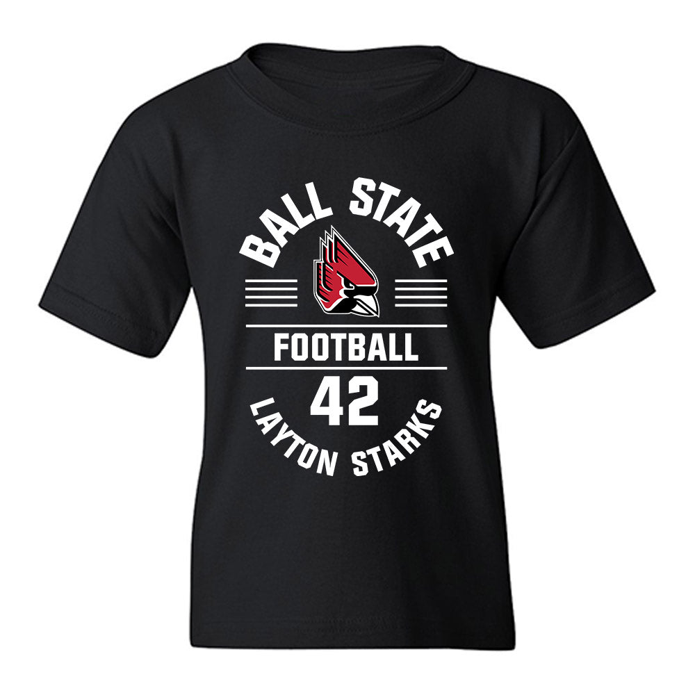 Ball State - NCAA Football : Layton Starks - Classic Fashion Shersey Youth T-Shirt-0