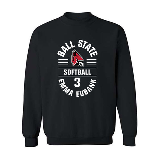 Ball State - NCAA Softball : Emma Eubank - Crewneck Sweatshirt Classic Fashion Shersey