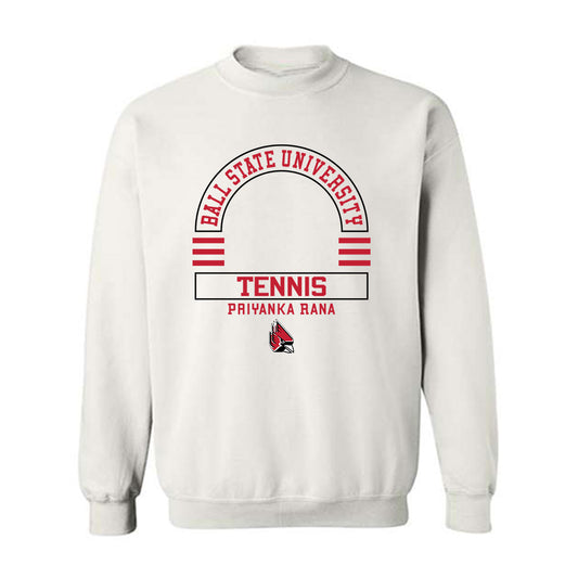 Ball State - NCAA Women's Tennis : Priyanka Rana - Classic Fashion Shersey Crewneck Sweatshirt-0