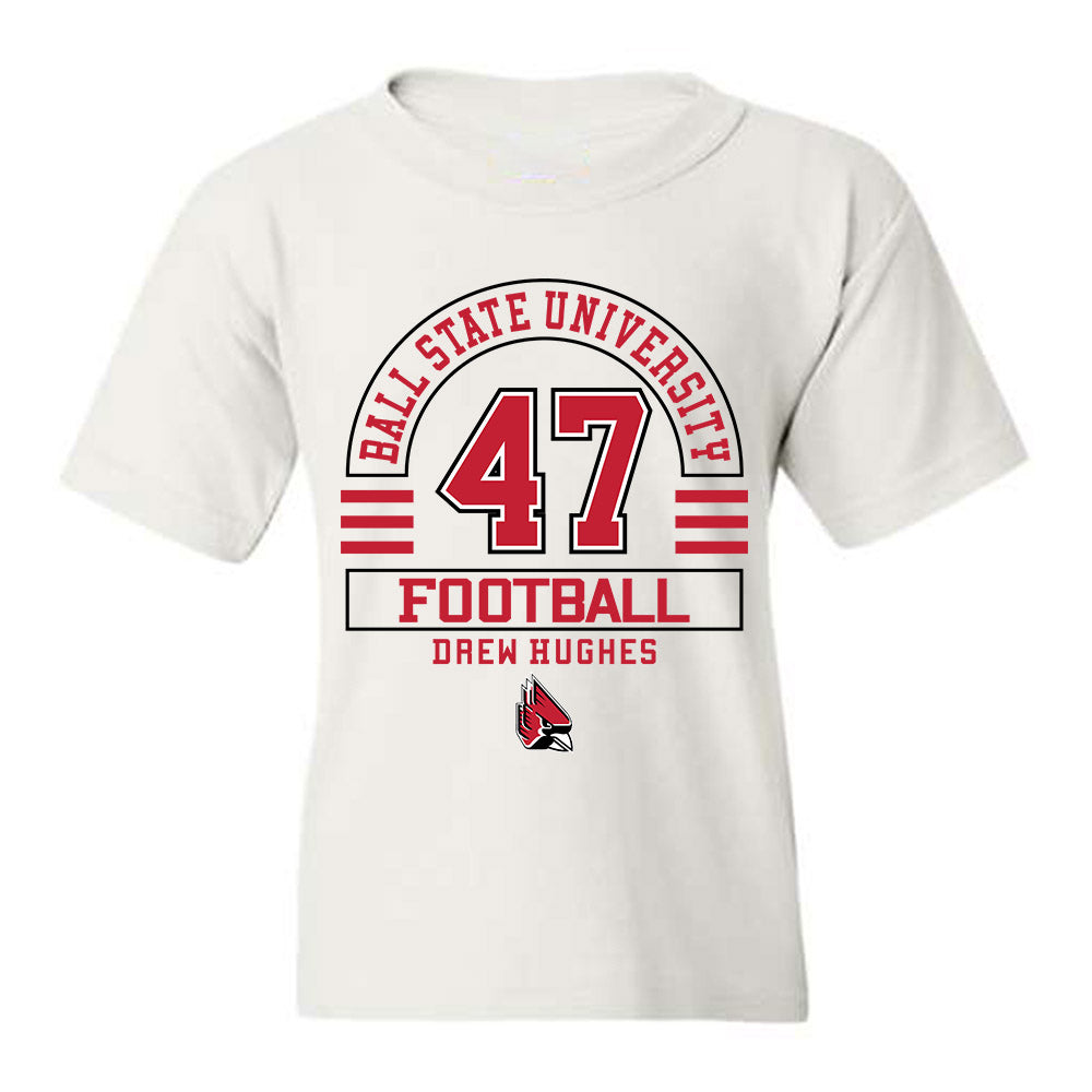 Ball State - NCAA Football : Drew Hughes - Youth T-Shirt Classic Fashion Shersey