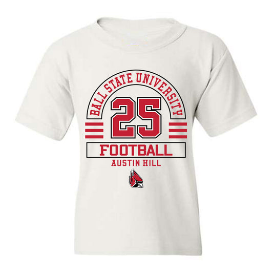 Ball State - NCAA Football : Austin Hill - Youth T-Shirt Classic Fashion Shersey