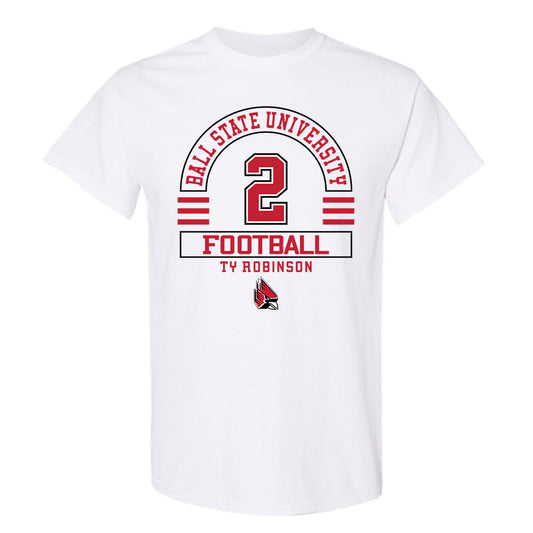 Ball State - NCAA Football : Ty Robinson - Classic Fashion Shersey T-Shirt-0