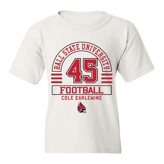 Ball State - NCAA Football : Cole Earlewine - Youth T-Shirt Classic Fashion Shersey