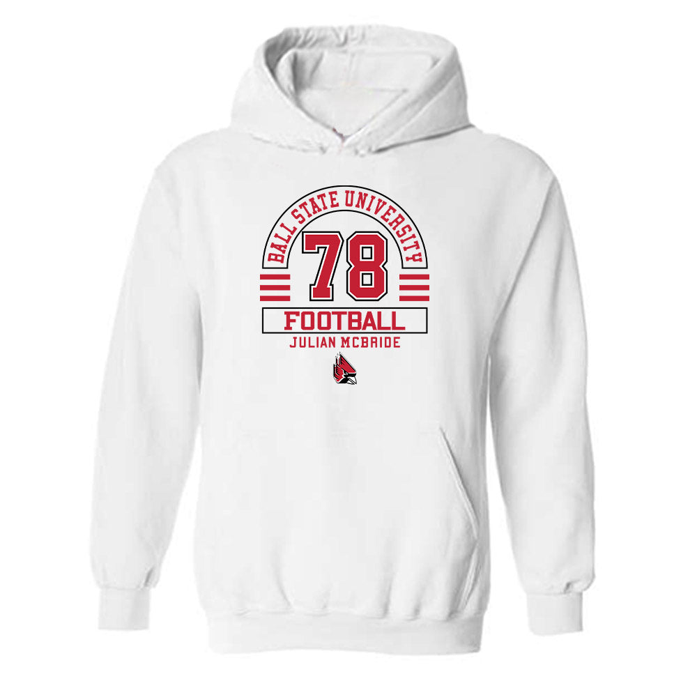 Ball State - NCAA Football : Julian McBride - Hooded Sweatshirt Classic Fashion Shersey