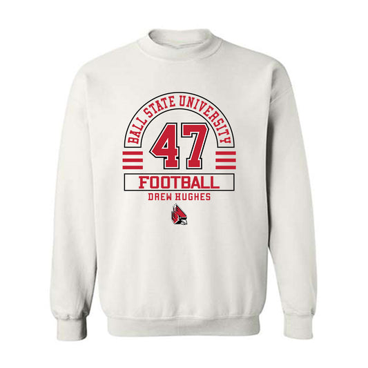 Ball State - NCAA Football : Drew Hughes - Crewneck Sweatshirt Classic Fashion Shersey