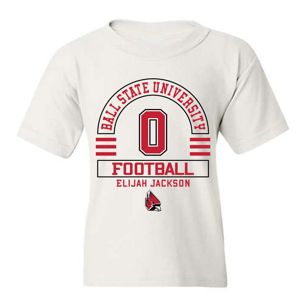 Ball State - NCAA Football : Elijah Jackson - Classic Fashion Shersey Youth T-Shirt-0