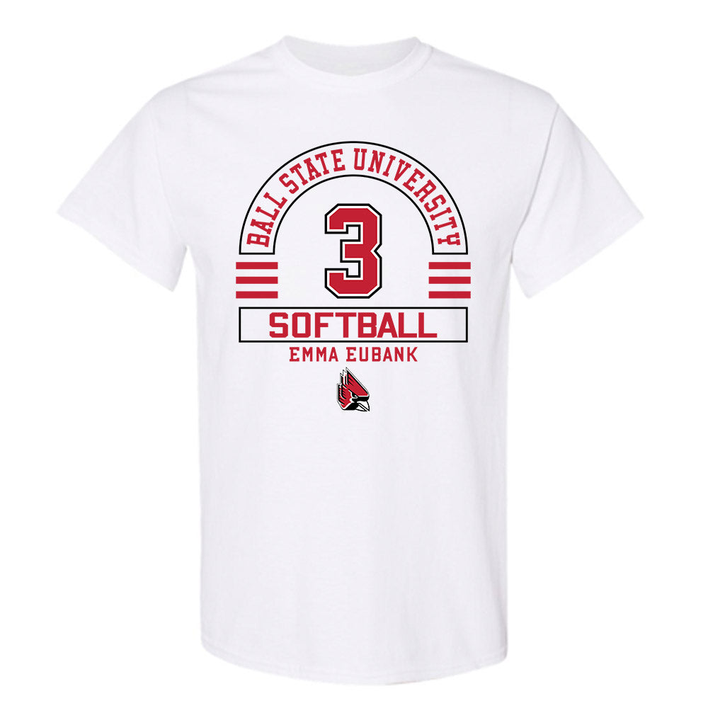 Ball State - NCAA Softball : Emma Eubank - T-Shirt Classic Fashion Shersey