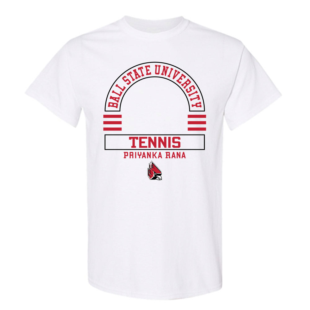 Ball State - NCAA Women's Tennis : Priyanka Rana - Classic Fashion Shersey T-Shirt-0