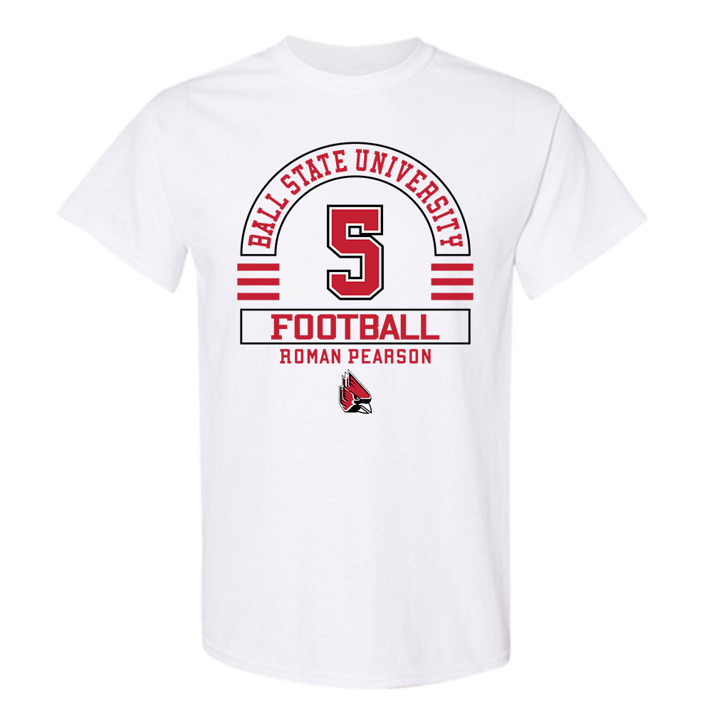 Ball State - NCAA Football : Roman Pearson - Classic Fashion Shersey T-Shirt-0