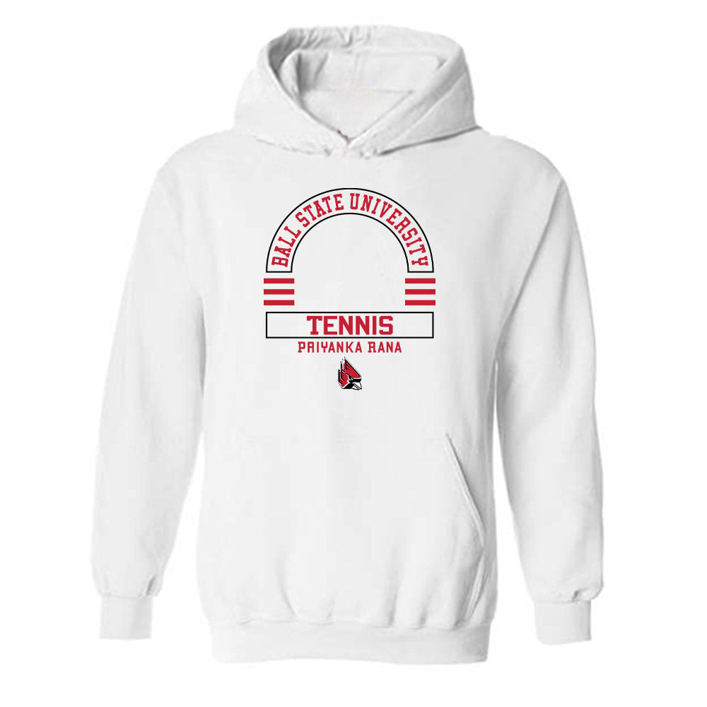 Ball State - NCAA Women's Tennis : Priyanka Rana - Classic Fashion Shersey Hooded Sweatshirt-0