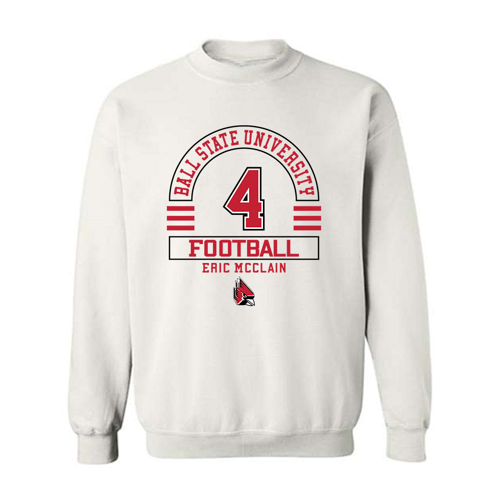 Ball State - NCAA Football : Eric McClain - Classic Fashion Shersey Crewneck Sweatshirt-0