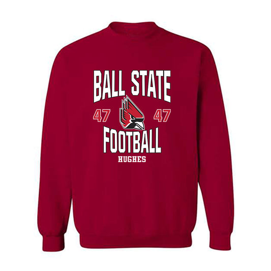 Ball State - NCAA Football : Drew Hughes - Crewneck Sweatshirt Classic Fashion Shersey