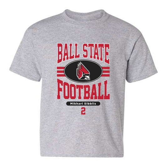 Ball State - NCAA Football : Mikhari Sibblis - Youth T-Shirt Classic Fashion Shersey