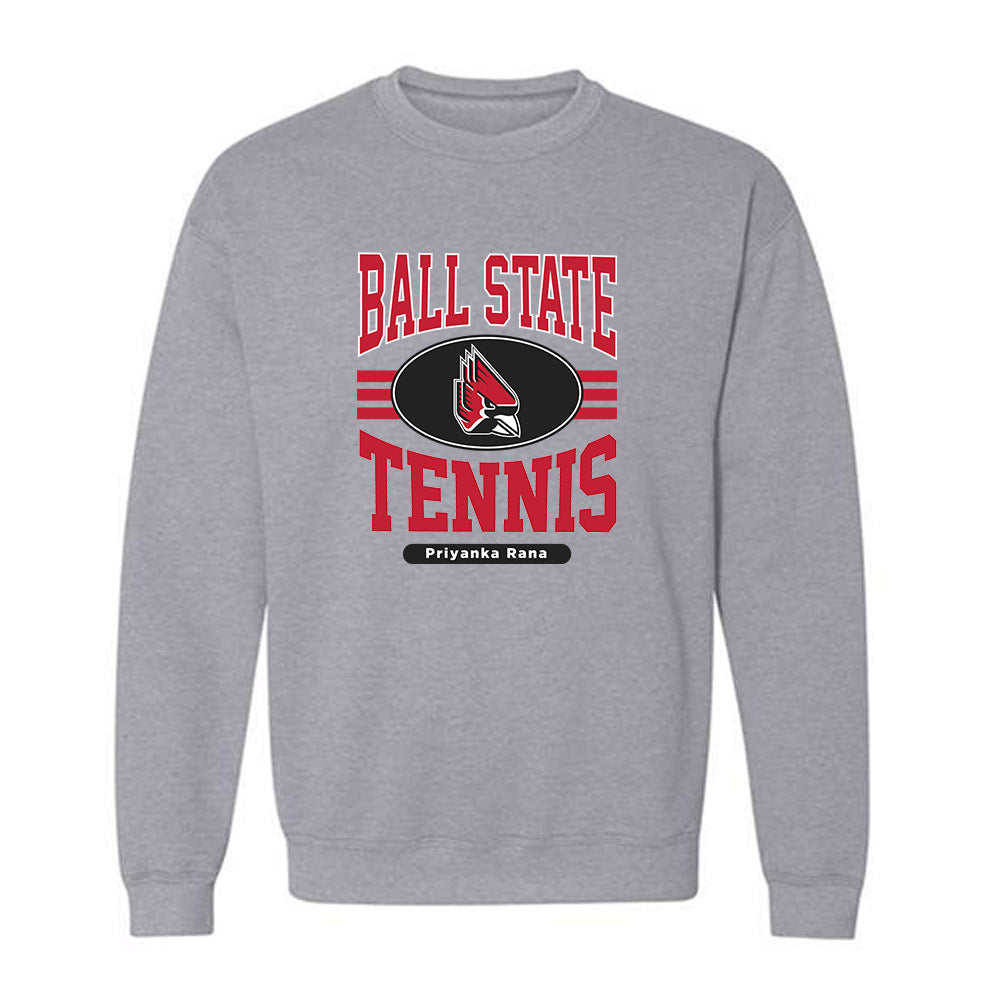 Ball State - NCAA Women's Tennis : Priyanka Rana - Classic Fashion Shersey Crewneck Sweatshirt-0