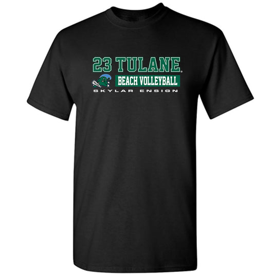 Tulane - NCAA Beach Volleyball : Skylar Ensign - Classic Fashion Shersey T-Shirt-0