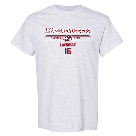 UMass - NCAA Women's Lacrosse : Catriona Lucus - Classic Fashion Shersey T-Shirt-0
