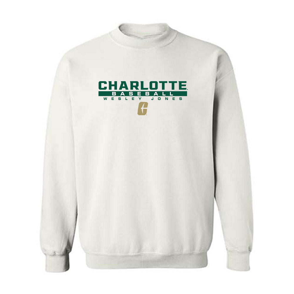UNC Charlotte - NCAA Baseball : Wesley Jones - Classic Fashion Shersey Crewneck Sweatshirt-0