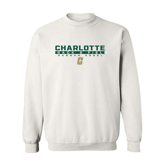 UNC Charlotte - NCAA Women's Track & Field : Hannah Angel - Classic Fashion Shersey Crewneck Sweatshirt-0