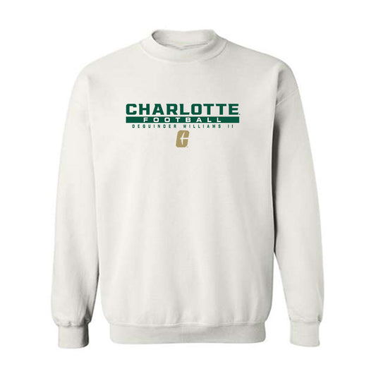 UNC Charlotte - NCAA Football : DeQuinder Williams II - Classic Fashion Shersey Crewneck Sweatshirt