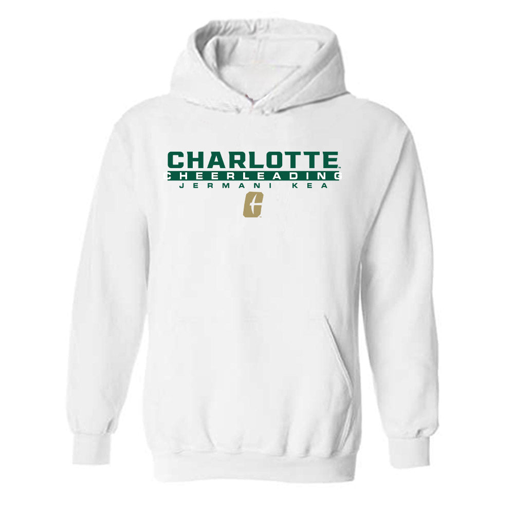 UNC Charlotte - NCAA Cheerleading : Jermani Kea - Hooded Sweatshirt Classic Fashion Shersey