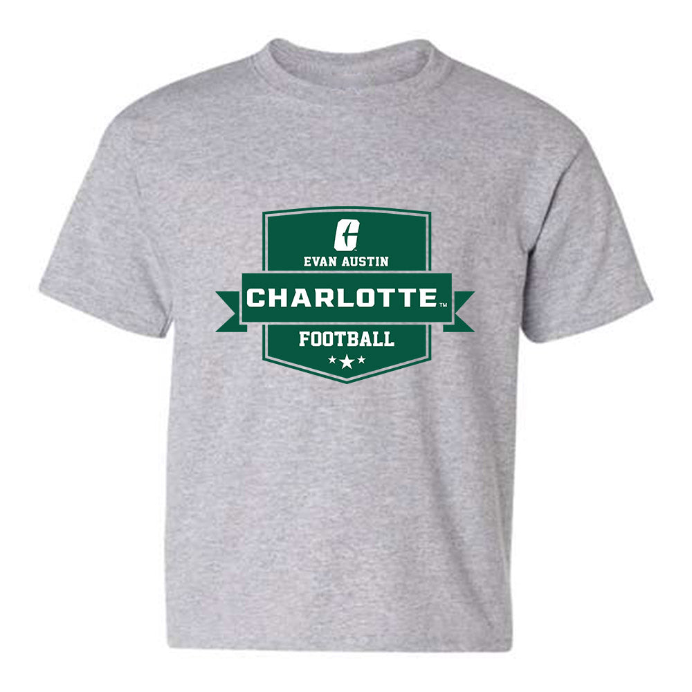UNC Charlotte - NCAA Football : Evan Austin - Youth T-Shirt Classic Fashion Shersey