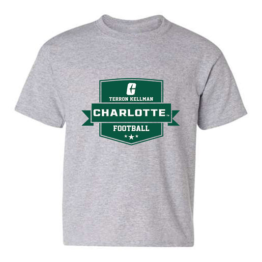 UNC Charlotte - NCAA Football : Terron Kellman - Youth T-Shirt Classic Fashion Shersey