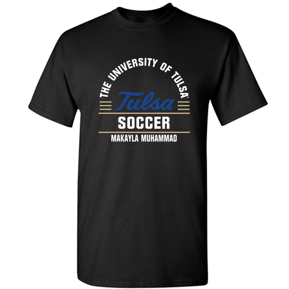 Tulsa - NCAA Women's Soccer : makayla muhammad - Classic Fashion Shersey T-Shirt-0