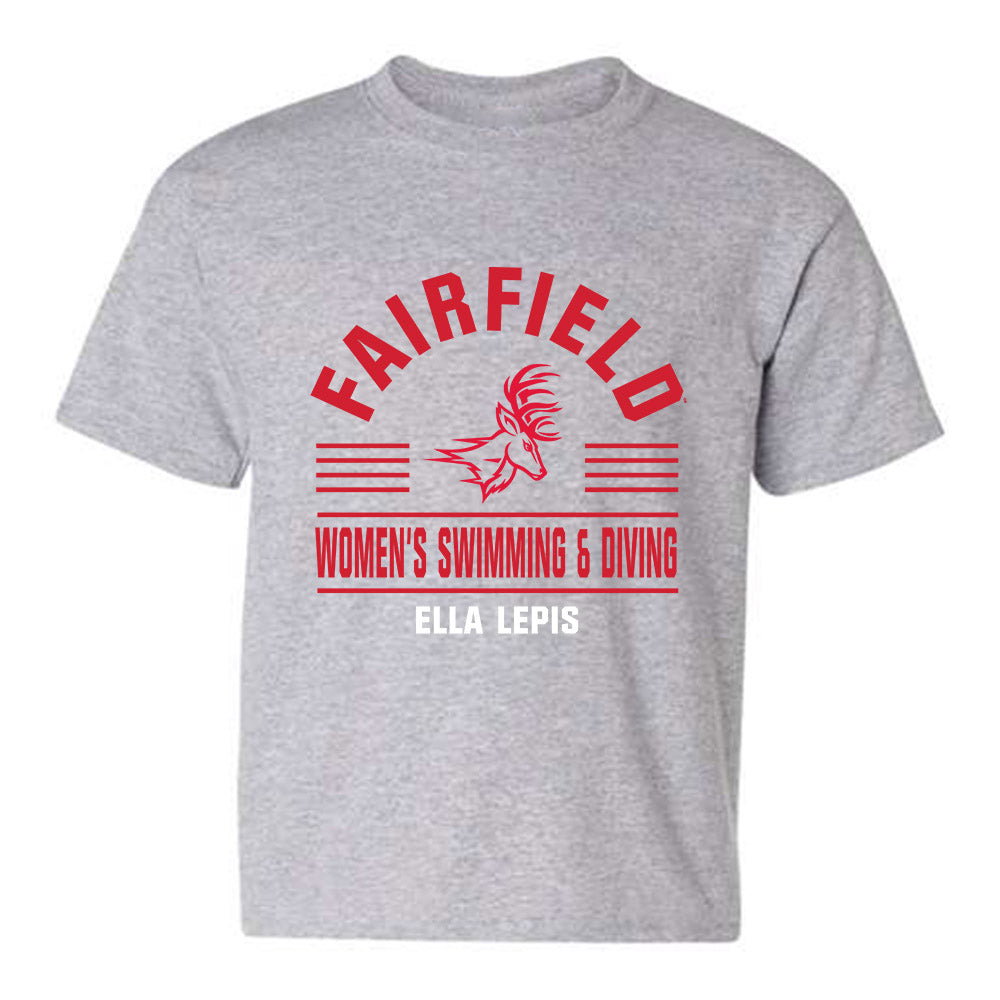 Fairfield - NCAA Women's Swimming & Diving : Ella Lepis - Classic Fashion Shersey Youth T-Shirt