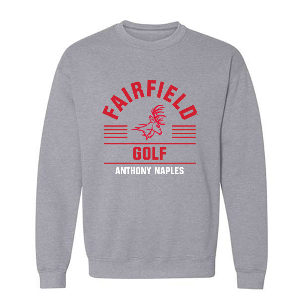 Fairfield - NCAA Men's Golf : Anthony Naples - Classic Fashion Shersey Crewneck Sweatshirt-0