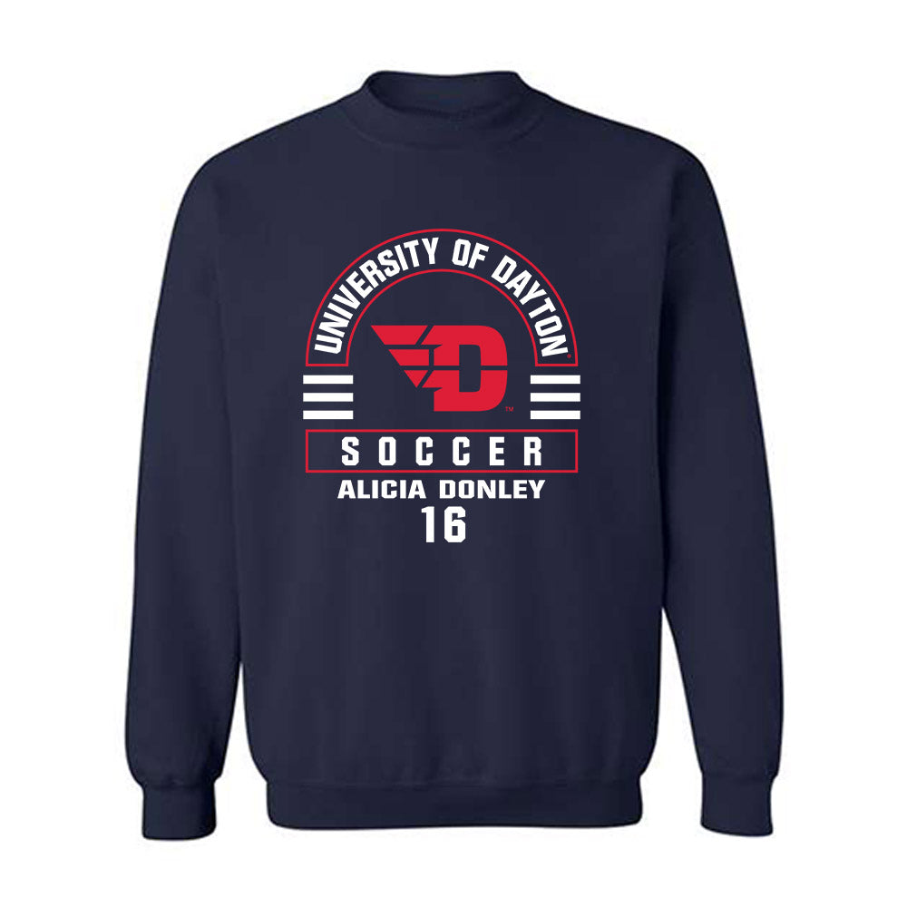 Dayton - NCAA Women's Soccer : Alicia Donley - Classic Fashion Shersey Crewneck Sweatshirt