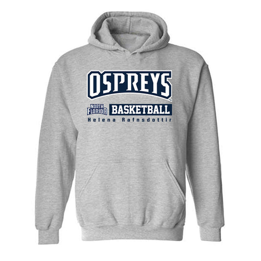 UNF - NCAA Women's Basketball : Helena Rafnsdottir - Hooded Sweatshirt Classic Fashion Shersey