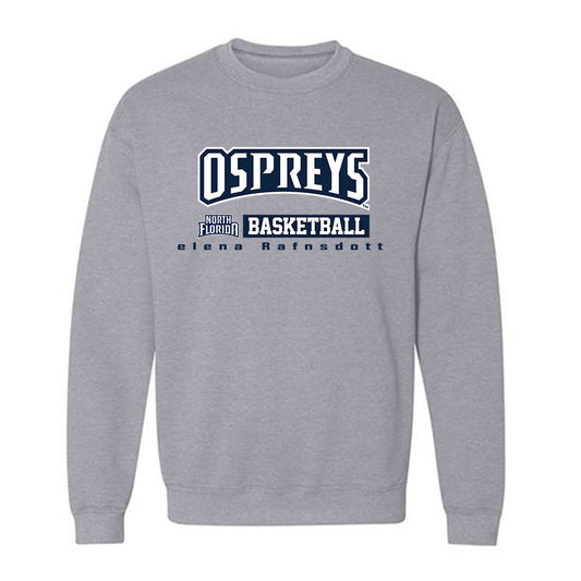 UNF - NCAA Women's Basketball : Helena Rafnsdottir - Crewneck Sweatshirt Classic Fashion Shersey