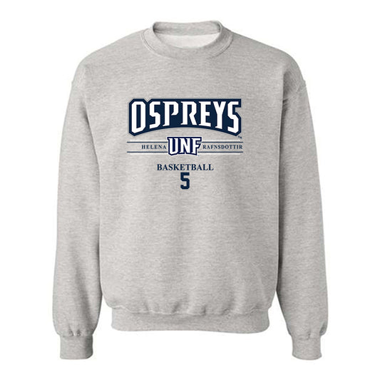 UNF - NCAA Women's Basketball : Helena Rafnsdottir - Crewneck Sweatshirt Classic Fashion Shersey