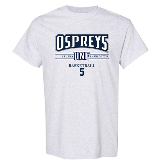 UNF - NCAA Women's Basketball : Helena Rafnsdottir - T-Shirt Classic Fashion Shersey